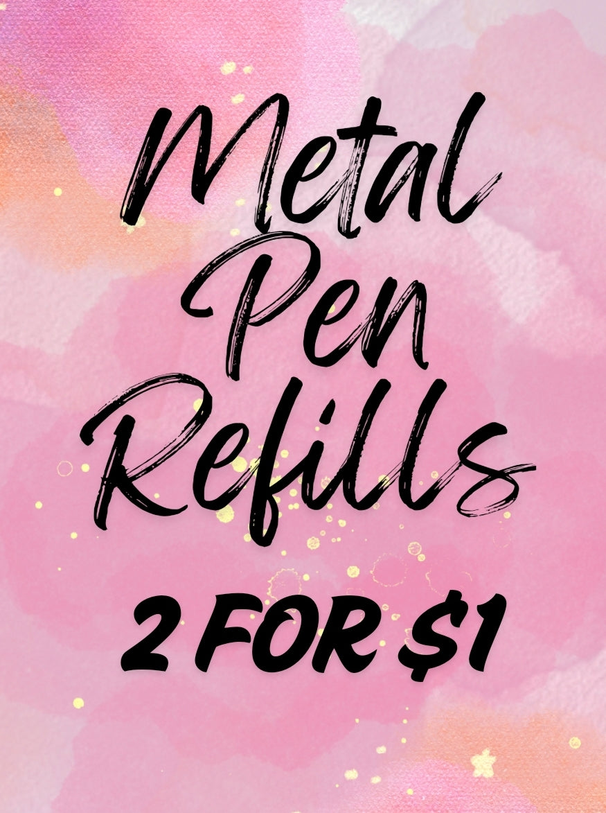 Ink Refills: Metal/Skinny Pens